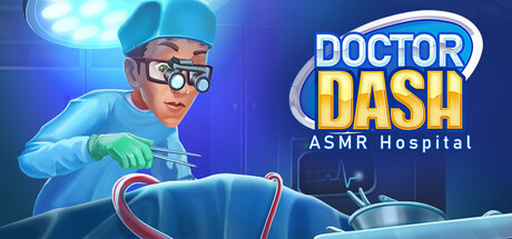 Doctor Dash ASMR Hospital 